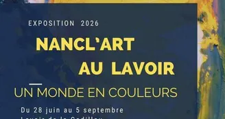 Nancl'Art au lavoir (4ème édition) Nancl'Art au lavoir (4ème édition)